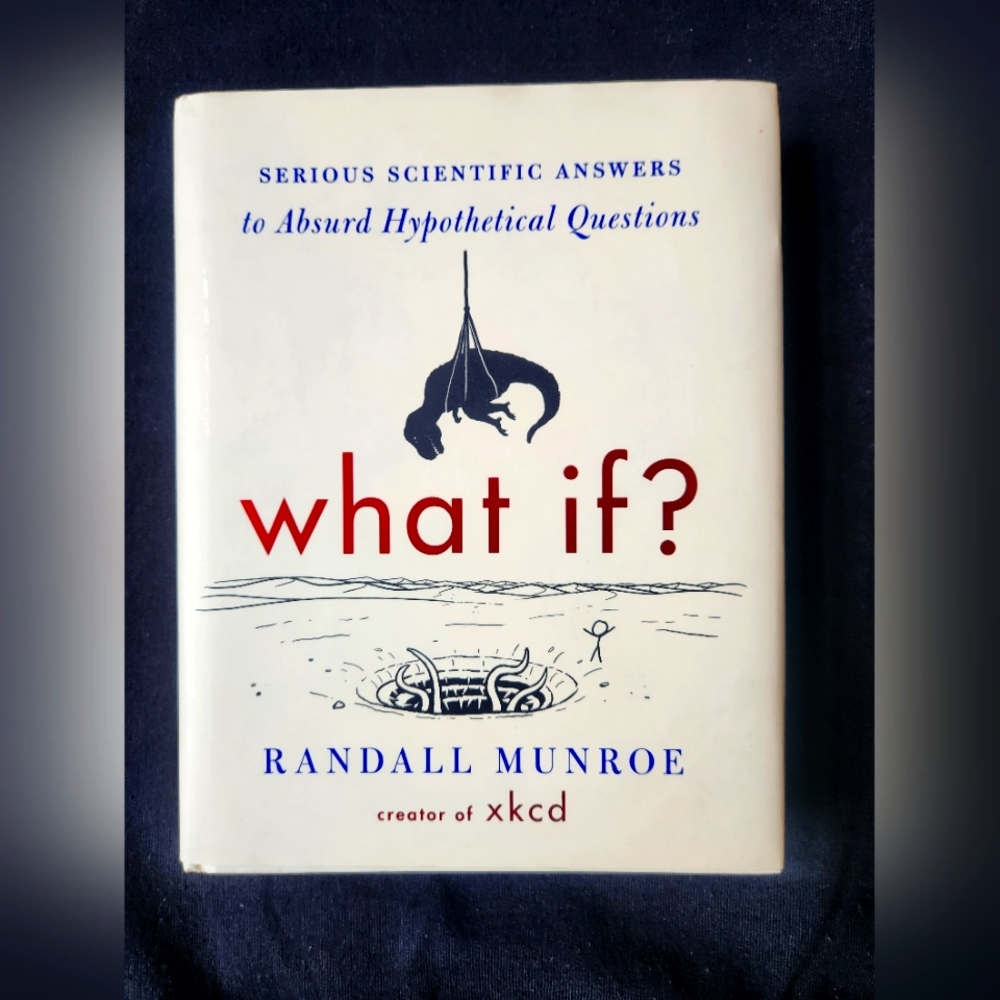 Hardcover Book "What If?"